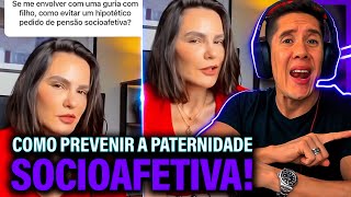 Como Se Prevenir Da Paternidade Socioafetiva E Pensão Socioafetiva [upl. by Pavlov304]